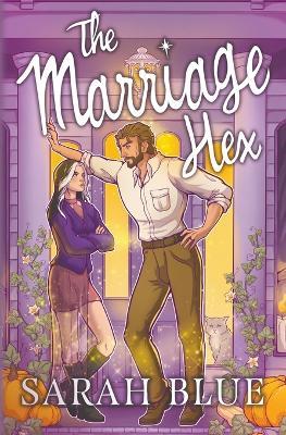 The Marriage Hex - Sarah Blue - cover