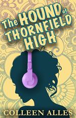 The Hound of Thornfield High