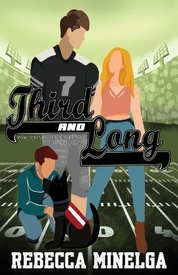 Third and Long - Rebecca Minelga - cover