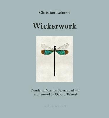 Wickerwork - Christian Lehnert,Richard Sieburth - cover