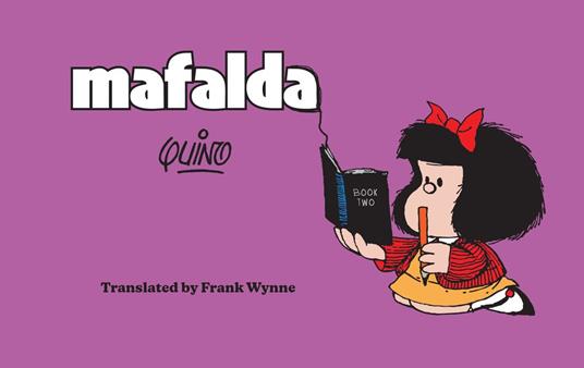 Mafalda - Quino,Frank Wynne - ebook
