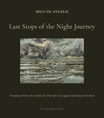 Last Stops of the Night Journey