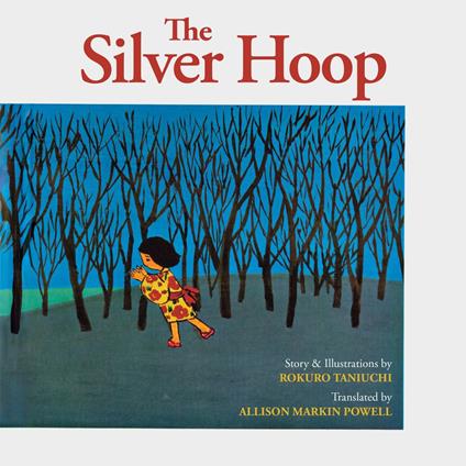 The Silver Hoop - Rokuro Taniuchi,Allison Markin Powell - ebook