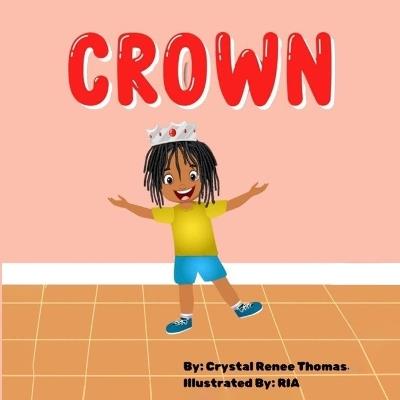 Crown - Crystal Renee Thomas - cover