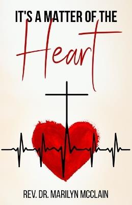 It's A Matter of the Heart - Marilyn McClain - cover