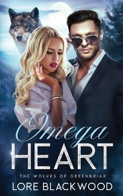 Omega Heart - Lore Blackwood - cover