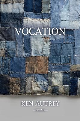 Vocation - Ken Autrey - cover