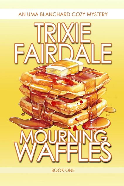 Mourning Waffles