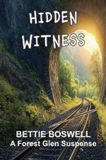 Hidden Witness: Forest Glen Suspense