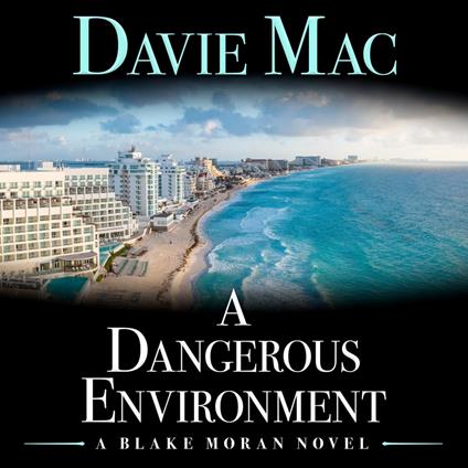 Dangerous Environment, A