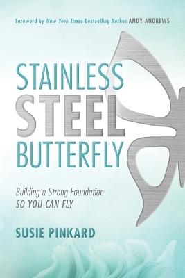 Stainless Steel Butterfly - Susie Pinkard - cover
