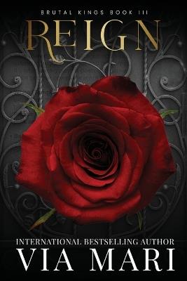 Reign- Brutal Kings 3 - Via Mari - cover