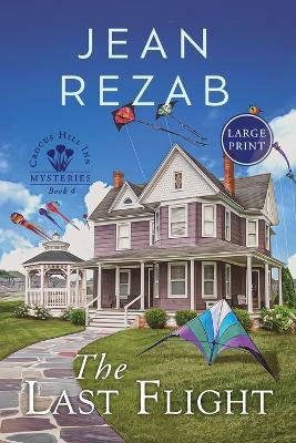 The Last Flight - Large Print - Jean Rezab - cover