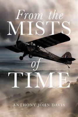 From the Mists of Time - Anthony John Davis - cover