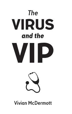 The Virus and the VIP - Vivian McDermott - cover