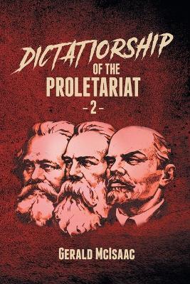 Dictatorship of the Proletariat 2 (DP2) - Gerald McIsaac - cover