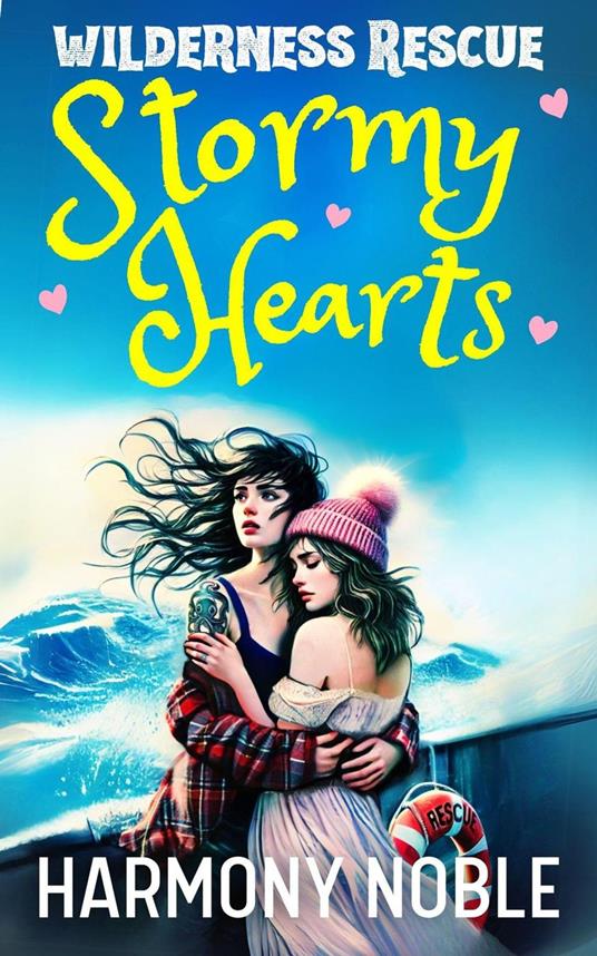 Stormy Hearts - Harmony Noble - ebook