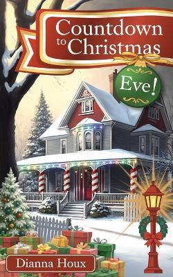Countdown to Christmas Eve! - Houx - cover