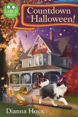 Countdown to Halloween!- Large Print Edition - Dianna Houx - cover