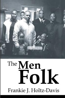 The Men Folk - Frankie J Holtz-Davis - cover