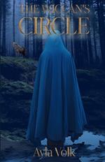 The Wiccan's Circle: (The Wiccan Saga Book 3)
