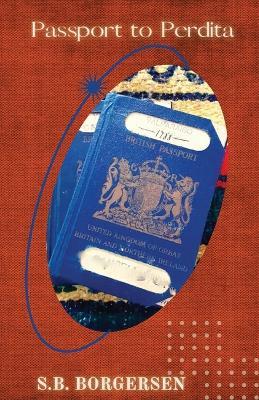 Passport to Perdita - S B Borgersen - cover