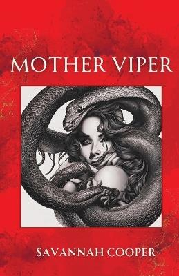 Mother Viper - Savannah Cooper - cover