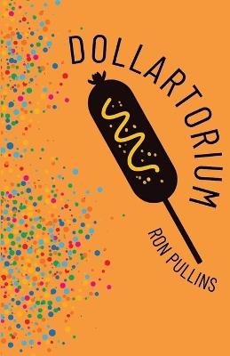 Dollartorium - Ron Pullins - cover