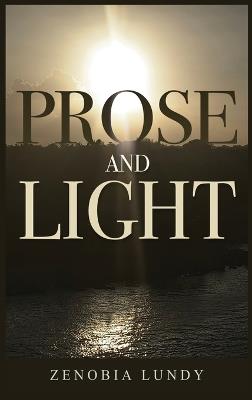Prose and Light - Zenobia Lundy - cover