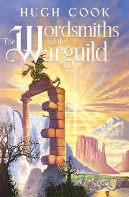 The Wordsmiths and the Warguild - Hugh Cook - cover