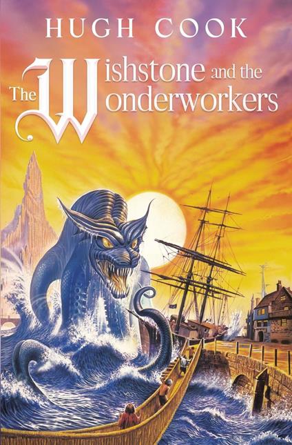 The Wishstone and the Wonderworkers