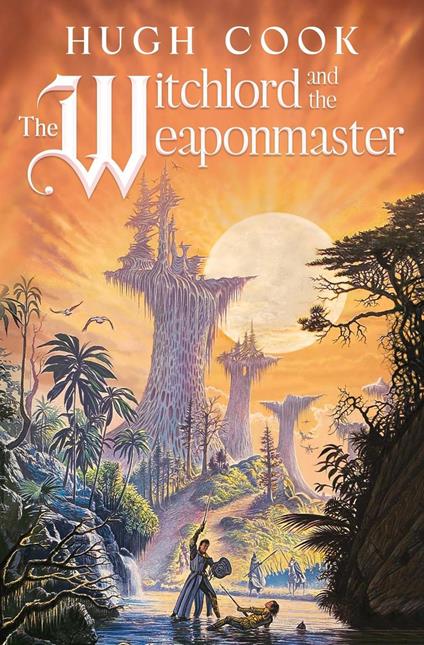 The Witchlord and the Weaponmaster