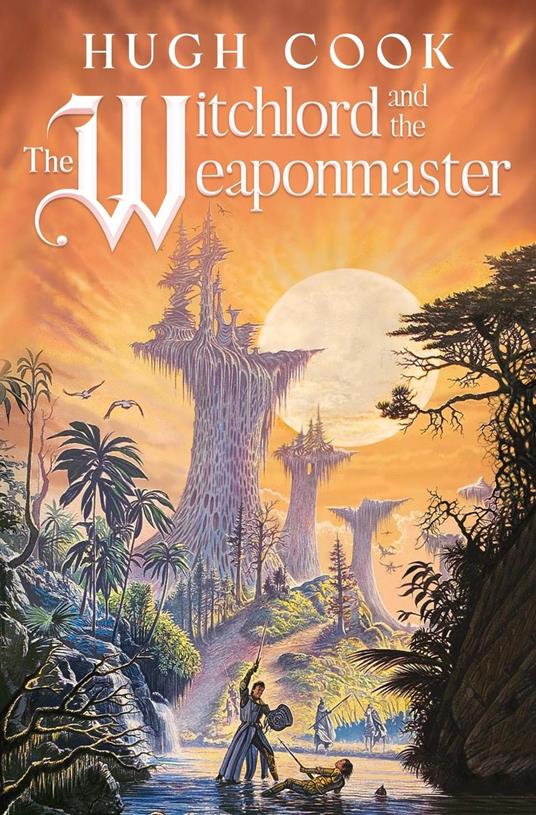 The Witchlord and the Weaponmaster