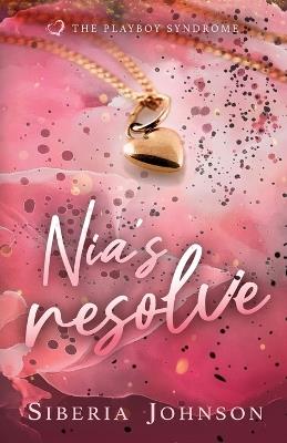 Nia's Resolve - Siberia Johnson - cover