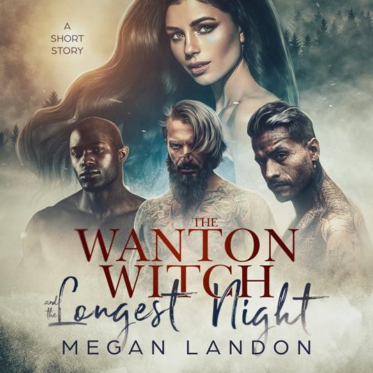 Wanton Witch and the Longest Night, The