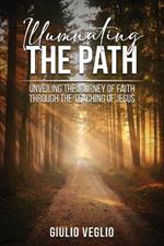 Illuminating the Path