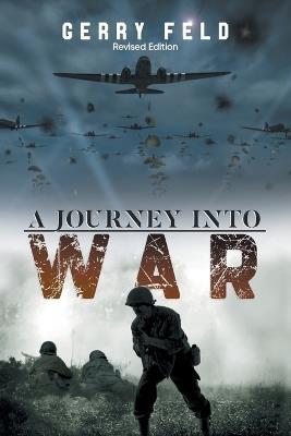 A Journey into War - Gerry Feld - cover