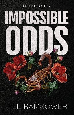 Impossible Odds: A Mafia Kidnapping Romance - Jill Ramsower - cover