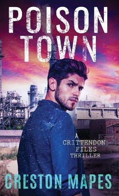 Poison Town (HB) - Creston Mapes - cover