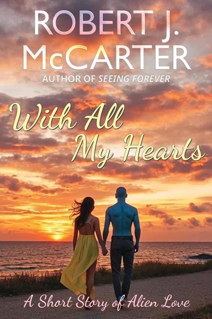 With All My Hearts