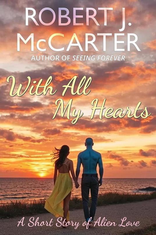 With All My Hearts