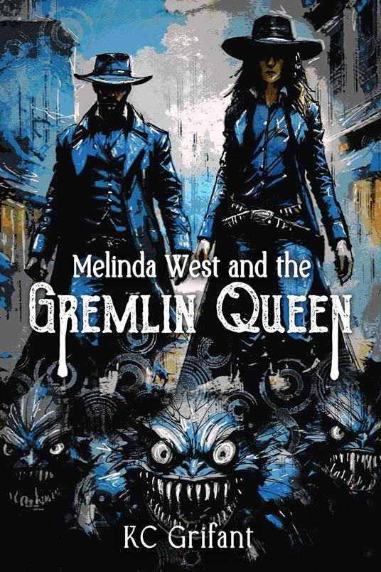 Melinda West and the Gremlin Queen