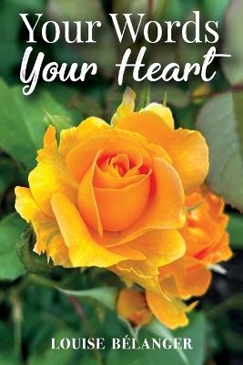 Your Words Your Heart - Louise B?langer - cover