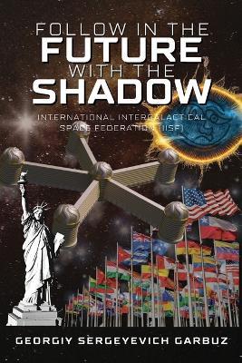 International Intergalactical Space Federation - Georgiy Sergeyevich Garbuz - cover