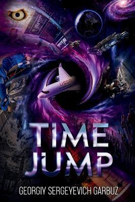 Time Jump - Georgiy Sergeyevich Garbuz - cover