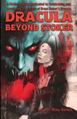 Dracula Beyond Stoker Issue 7: Mina Harker - Gwendolyn Kiste,Lindy Ryan,Henry Herz - cover