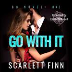 Go With It