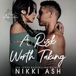 A Risk Worth Taking