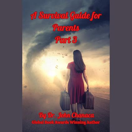 Survival Guide for Parents Part 3, A