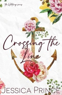 Crossing the Line Special Edition - Jessica Prince - cover